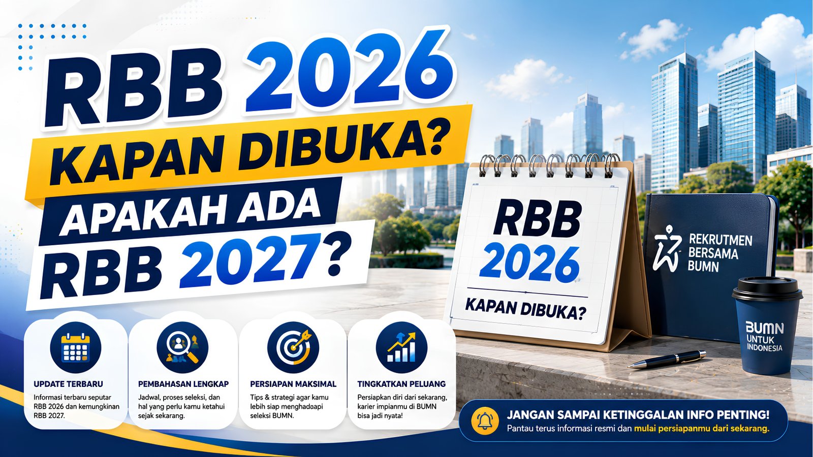 RBB 2026 Kapan Dibuka? Apakah Ada RBB 2027?