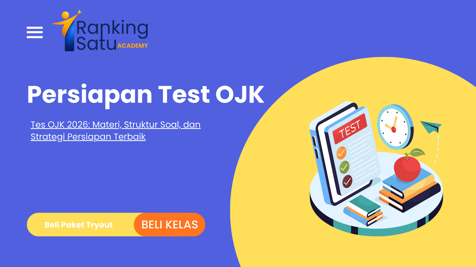 Tes OJK 2026: Materi, Struktur Soal, dan Strategi Persiapan Terbaik