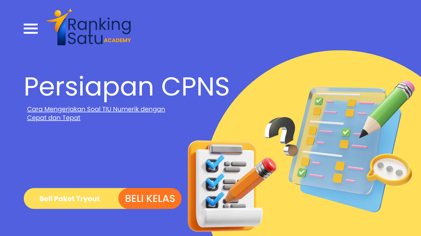 Cara Mengerjakan Soal TIU Numerik dengan Cepat dan Tepat