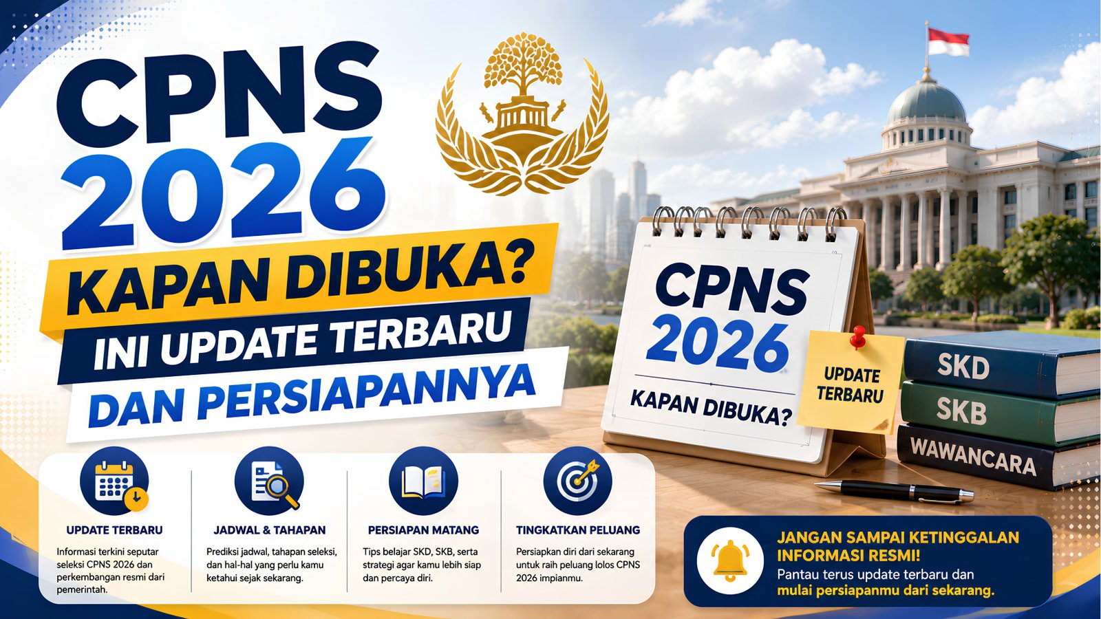 CPNS 2026 Kapan Dibuka? Ini Update Terbaru dan Persiapannya